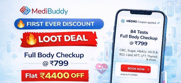 Medibuddy Loot Flat 4400 On Medibuddy Health Check-up Total 84 Lab Test Pac