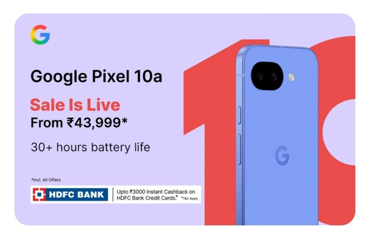 Google Pixel 10a At 43 999flat 3000 With Hdfc Credit Card More Deals Click 